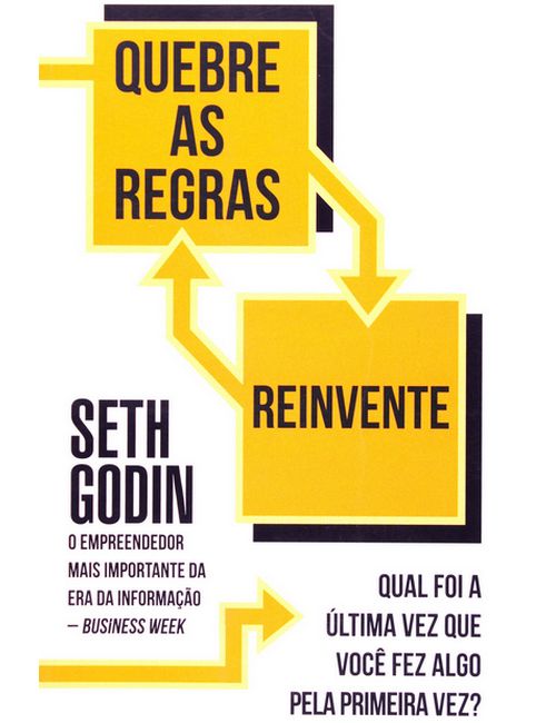 Quebre As Regras Reinvente